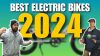 Top 10 Ebikes of 2024: Find the Best Electric Bikes for Your Ride!